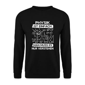 Physiker Physik ist einfach - Unisex Pullover - Schwarz - Vorne - Alina (178cm) & Michal (187cm)