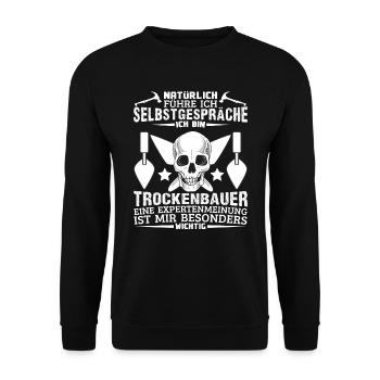 Trockenbauer Natürlich führe ich Selbstgespräche - Unisex Pullover - Schwarz - Vorne - Alina (178cm) & Michal (187cm)