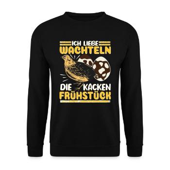 Wachtel Ich liebe Wachteln die kacken Frühstück - Unisex Pullover - Schwarz - Vorne - Alina (178cm) & Michal (187cm)