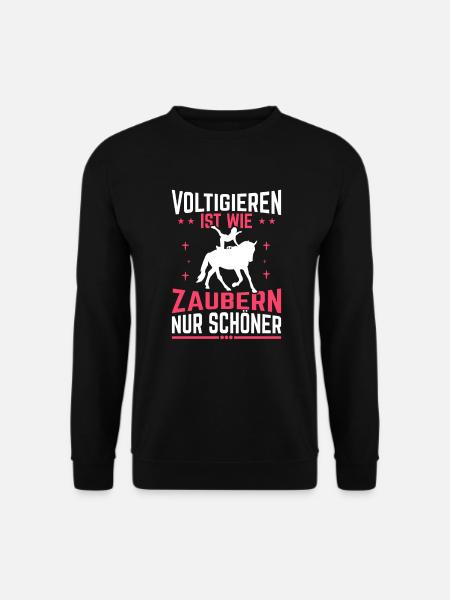 Voltigieren ist wie Zaubern nur schöner Pferd - Unisex Pullover - Schwarz