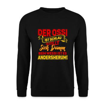 Ostdeutschland Ossi Ostdeutscher Der Ossi - Unisex Pullover - Schwarz - Vorne - Alina (178cm) & Michal (187cm)