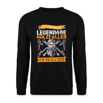 Waldarbeiter Ich bin der legendäre Holzfäller - Unisex Pullover - Schwarz - Vorne - Alina (178cm) & Michal (187cm)