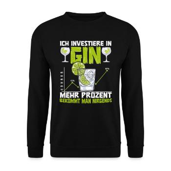 Gin Ich investiere in Gin gibt die meisten Prozent - Unisex Pullover - Schwarz - Vorne - Alina (178cm) & Michal (187cm)
