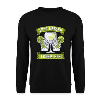 Gin Cocktail Spar Wasser trink Gin - Unisex Pullover - Schwarz - Vorne - Alina (178cm) & Michal (187cm)