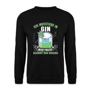 Gin Ich investiere in Gin gibt die meisten Prozent - Unisex Pullover - Schwarz - Vorne - Alina (178cm) & Michal (187cm)
