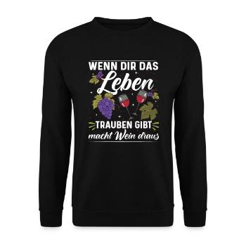 Wein Wenn dir das Leben Weintrauben gibt macht Wei - Unisex Pullover - Schwarz - Vorne - Alina (178cm) & Michal (187cm)