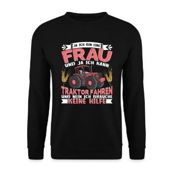 Landwirtin Bäuerin Ja ich kann Traktor fahren - Unisex Pullover - Schwarz - Vorne - Alina (178cm) & Michal (187cm)