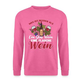 Wein trinken Weinfest Weinliebhaber Weinflasche - Unisex Pullover - Pink - Vorne