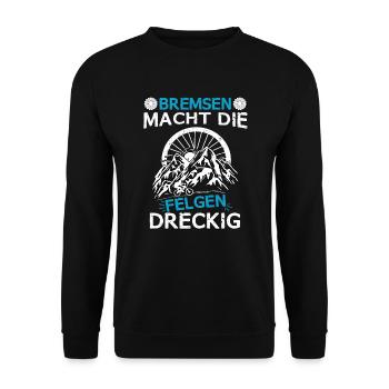 Mountainbike Bremsen macht die Felgen dreckig - Unisex Pullover - Schwarz - Vorne - Alina (178cm) & Michal (187cm)