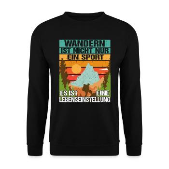 Wanderer Wanderung Wandern ist nicht nur ein Sport - Unisex Pullover - Schwarz - Vorne - Alina (178cm) & Michal (187cm)