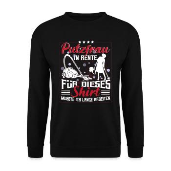 Putzfrau Reinigungskraft Rente Rentnerin - Unisex Pullover - Schwarz - Vorne - Alina (178cm) & Michal (187cm)