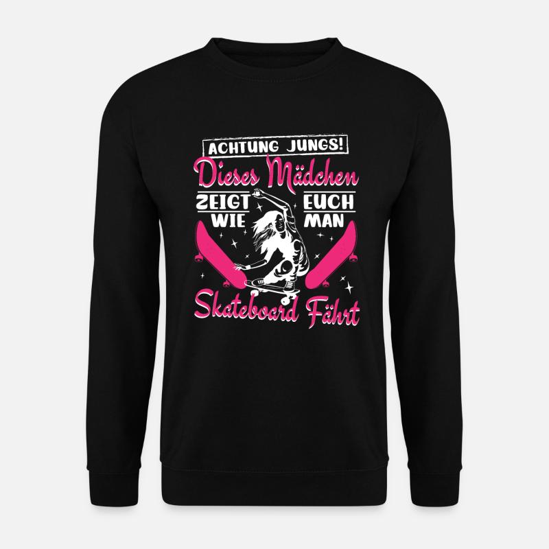 Skateboarderin Skaterin - Unisex Pullover - Schwarz