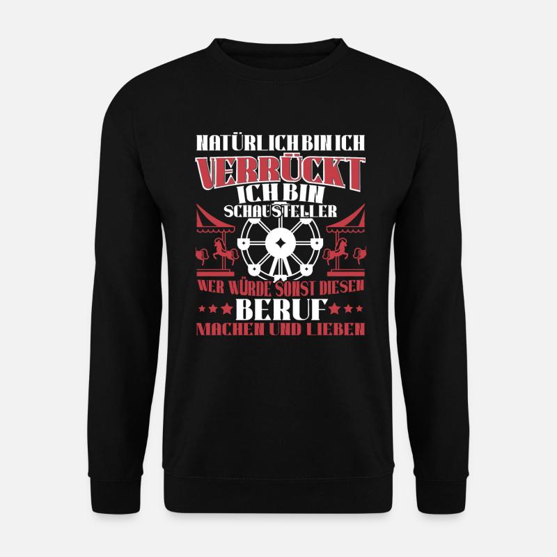 Kirmes Schausteller Budenbesitzer - Unisex Pullover - Schwarz