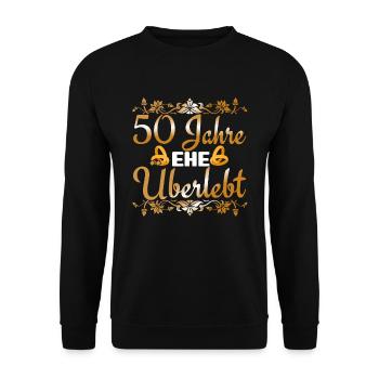 Goldene Hochzeit 50. Jahre Ehe überlebt - Unisex Pullover - Schwarz - Vorne - Alina (178cm) & Michal (187cm)