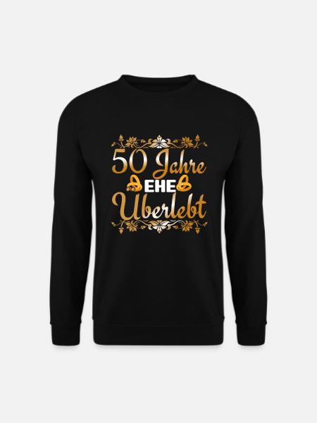Goldene Hochzeit 50. Jahre Ehe überlebt - Unisex Pullover - Schwarz