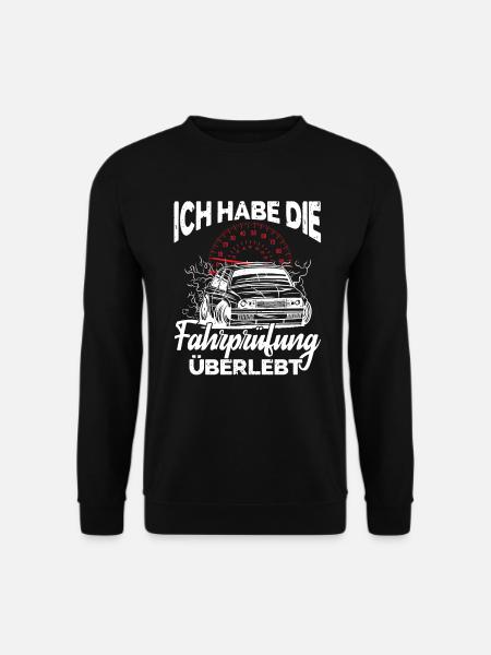 Führerschein Fahranfänger Ich habe die Fahrprüfung - Unisex Pullover - Schwarz
