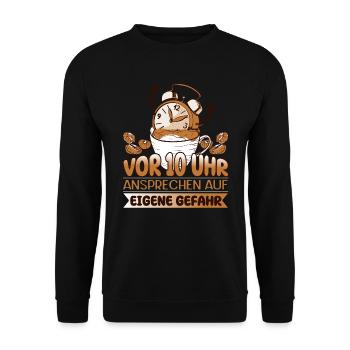 Morgenmuffel Kaffee Vor 10 Uhr nicht ansprechen - Unisex Pullover - Schwarz - Vorne - Alina (178cm) & Michal (187cm)