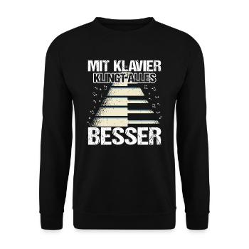 Piano Pianist Mit Klavier klingt alles besser - Unisex Pullover - Schwarz - Vorne - Alina (178cm) & Michal (187cm)