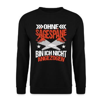 Tischler Schreiner Ohne Späne - Unisex Pullover - Schwarz - Vorne - Alina (178cm) & Michal (187cm)