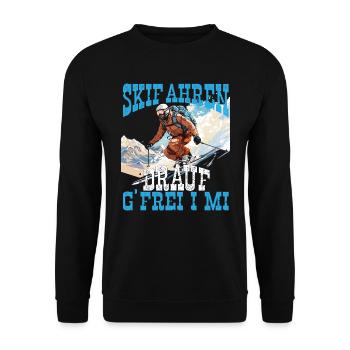 Skifahrer Skiurlaub Ski Drauf G´Frei I Mi - Unisex Pullover - Schwarz - Vorne - Alina (178cm) & Michal (187cm)