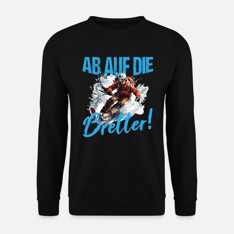 Skifahren Skiurlaub Ab auf die Bretter Ski - Unisex Pullover - Schwarz