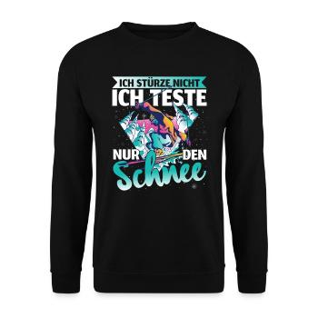 Skifahren Wintersport Ski Ich teste nur den Schnee - Unisex Pullover - Schwarz - Vorne - Alina (178cm) & Michal (187cm)