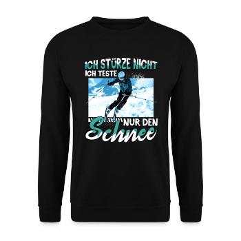 Skifahren Wintersport Ski Ich teste nur den Schnee - Unisex Pullover - Schwarz - Vorne - Alina (178cm) & Michal (187cm)