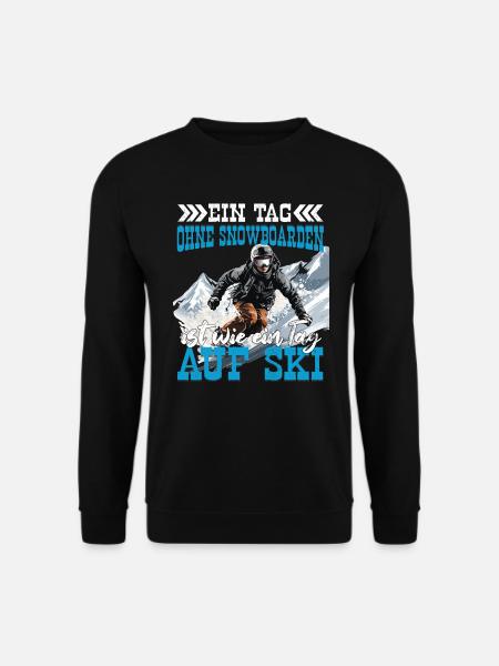 Snowboarden Snowboard Snowboardfahrer Piste - Unisex Pullover - Schwarz