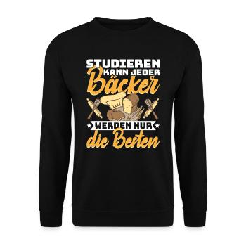 Bäcker Konditor Studieren kann jede Bäcker werden - Unisex Pullover - Schwarz - Vorne - Alina (178cm) & Michal (187cm)