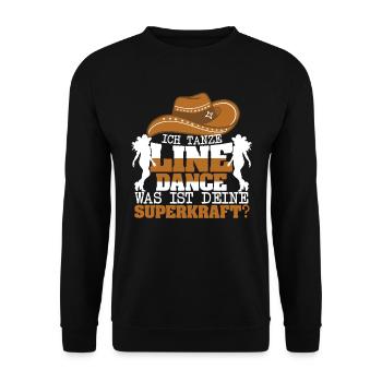 Line Dance Tanzgruppe Was ist deine Superkraft? - Unisex Pullover - Schwarz - Vorne - Alina (178cm) & Michal (187cm)