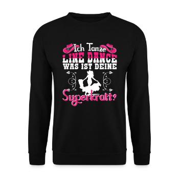 Line Dance Tanzgruppe Was ist deine Superkraft? - Unisex Pullover - Schwarz - Vorne - Alina (178cm) & Michal (187cm)