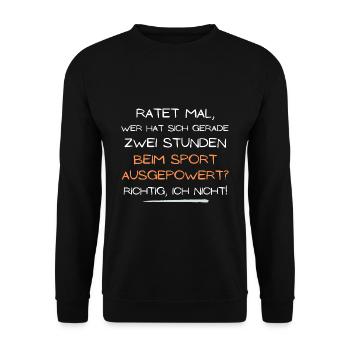beim sport ausgepowert ich nicht geschenk idee - Unisex Pullover - Schwarz - Vorne - Alina (178cm) & Michal (187cm)