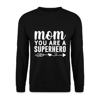 Maman tu es une super-héroïne - Sweat-shirt Unisexe - noir - Devant - Alina (178cm) & Michal (187cm)