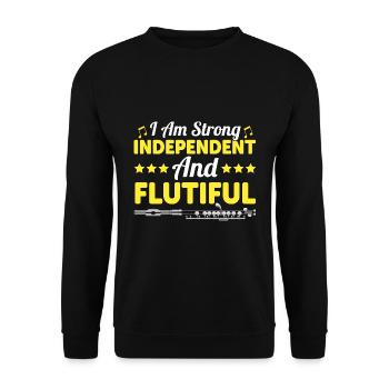 I am strong, independent and flutiful - flute - Unisex Sweatshirt - black - Front - Alina (178cm) & Michal (187cm)