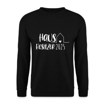 Hausbesitzer 2025 – Traumhaus Eigenheim Hauskauf - Unisex Pullover - Schwarz - Vorne - Alina (178cm) & Michal (187cm)