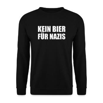 Kein Bier für Nazis Anti Rechts AfD Rassismus Demo - Unisex Pullover - Schwarz - Vorne - Alina (178cm) & Michal (187cm)
