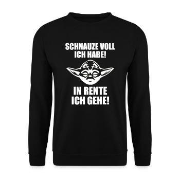 Schnauze voll ich habe Rente Renter Ruhestand - Unisex Pullover - Schwarz - Vorne - Alina (178cm) & Michal (187cm)