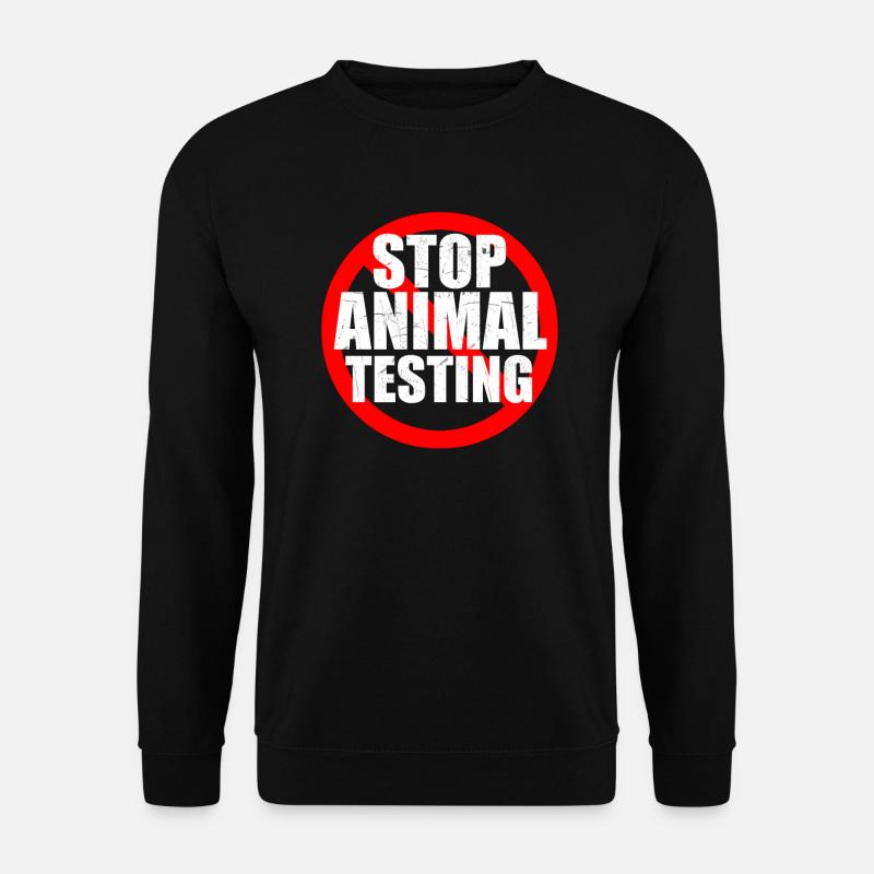 Stop animal testing Anti animal testing animal rights - Unisex Sweatshirt - black