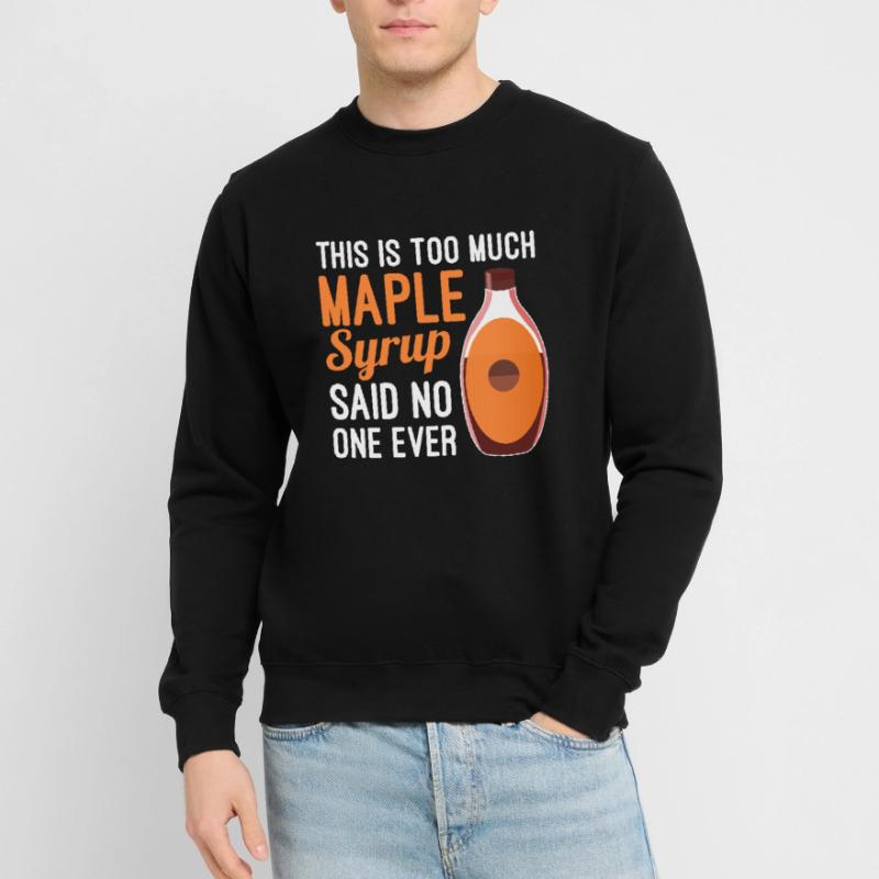 Sirop d'érable Canada Sirop Sirop d'érable Canada Sweat-shirt Unisexe