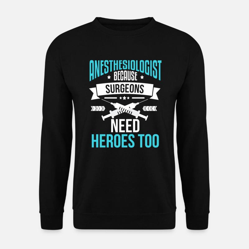 Propofol anesthesia anesthesiology anesthetist - Unisex Sweatshirt - black