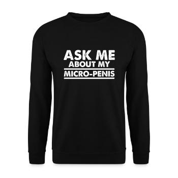 Micropenis Small Penis Sex Tail Club Micro - Unisex Sweatshirt - black - Front - Alina (178cm) & Michal (187cm)