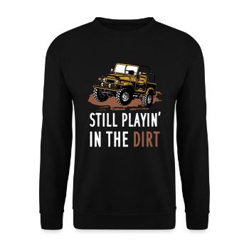 Still Playin In The Dirt Geländewagen 4x4 Offroad - Sweat-shirt Unisexe - noir - Devant - Alina (178cm) & Michal (187cm)