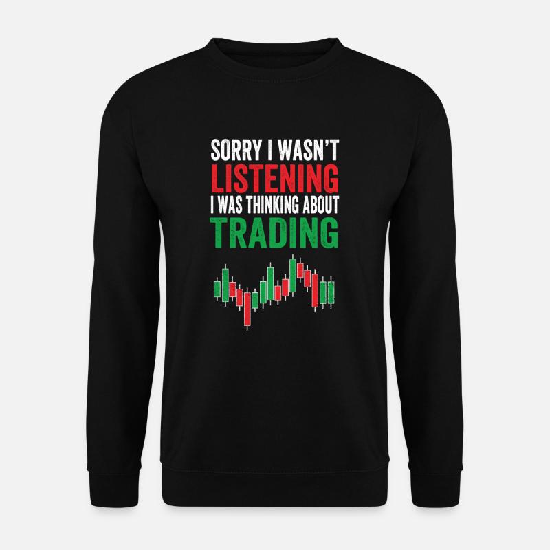 Day Trading Trader Börse Aktien Bitcoin Geld Stock - Unisex Pullover - Schwarz