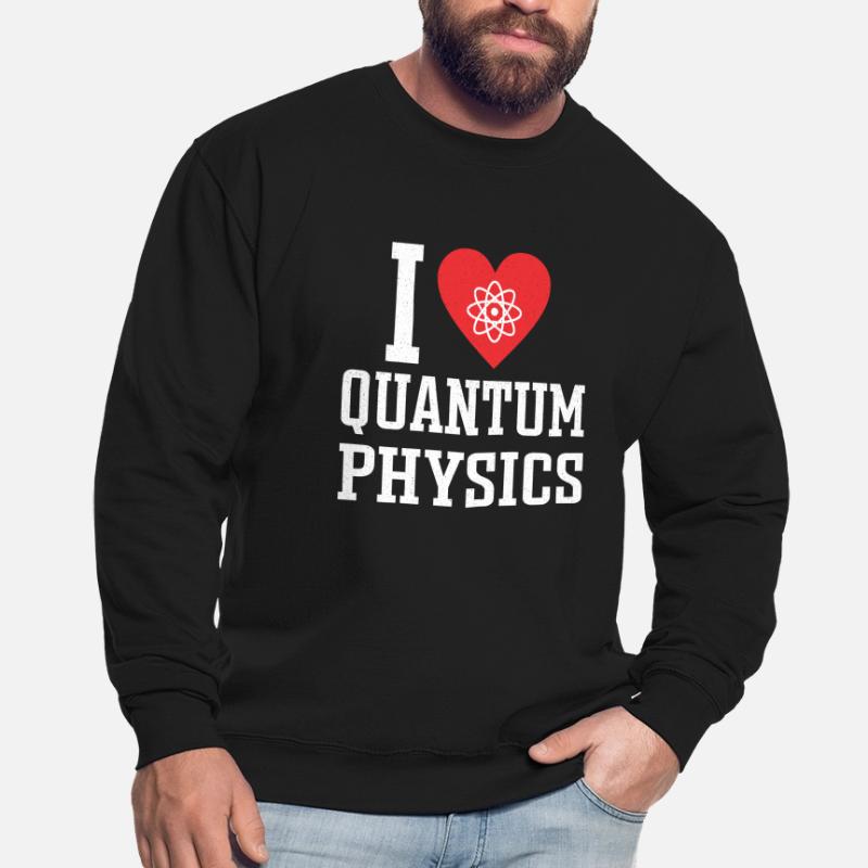 Quantenphysik Physik Physiker wissenschaft quanten Unisex Pullover