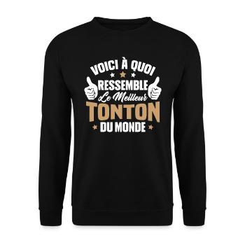 Voici à Quoi Ressemble le Meilleur Tonton du Monde - Sweat-shirt Unisexe - noir - Devant - Alina (178cm) & Michal (187cm)
