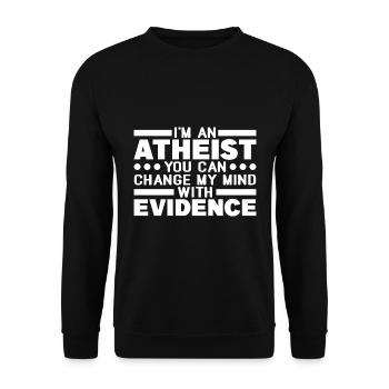 Atheism sayings | Gifts for Atheists Faith - Unisex Sweatshirt - black - Front - Alina (178cm) & Michal (187cm)