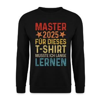 Master 2025 T-Shirt lange lernen retro Geschenk - Unisex Pullover - Schwarz - Vorne - Alina (178cm) & Michal (187cm)