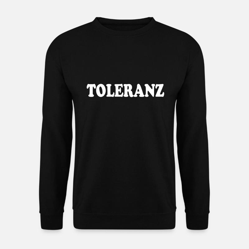 Toleranz - Unisex Pullover - Schwarz