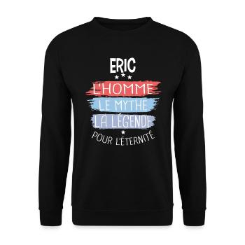 Eric l'homme le mythe la légende - Sweat-shirt Unisexe - noir - Devant - Alina (178cm) & Michal (187cm)