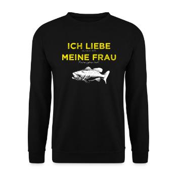 Liebe Frau Angeln Fischen Fischer Spruch Lustig - Unisex Pullover - Schwarz - Vorne - Alina (178cm) & Michal (187cm)